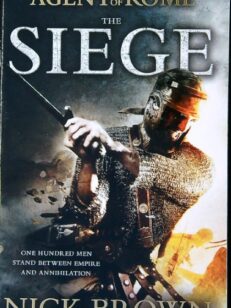 The Siege - Agent of Rome 1