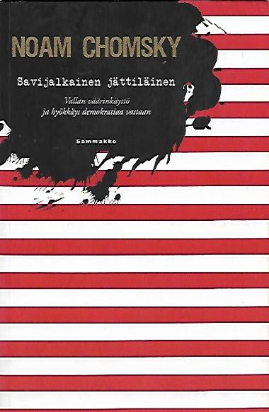 Savijalkainen jättiläinen – Vallan väärinkäyttö ja hyökkäys demokratiaa vastaan