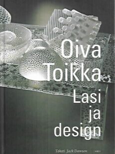 Oiva Toikka - Lasi ja design