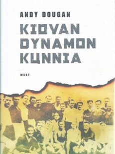 Kiovan Dynamon kunnia