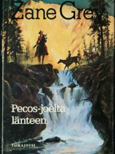 Pecos-joelta länteen