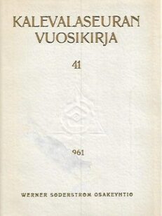 Kalevalaseuran vuosikirja 41: 1961