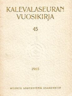 Kalevalaseuran vuosikirja 45: 1965