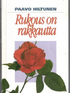 Rukous on rakkautta