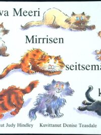 Rouva Meeri Mirrisen seitsemän kissaa
