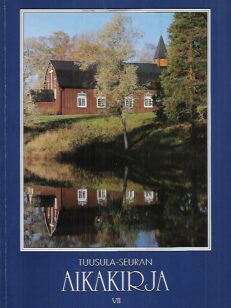 Tuusula-Seuran aikakirja VII