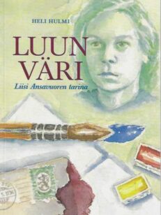 Luun väri Liisi Ansavuoren tarina