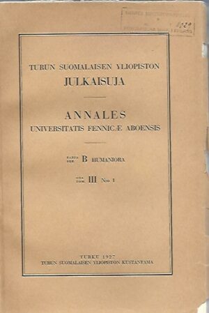 Turun yliopiston julkaisuja (sarja B, osa III, n:o 1)