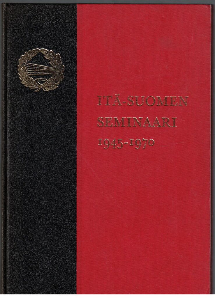 Itä-Suomen seminaari 1945-1970