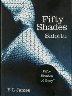 Fifty Shades - Sidottu