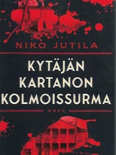 Kytäjän kartanon kolmoissurma