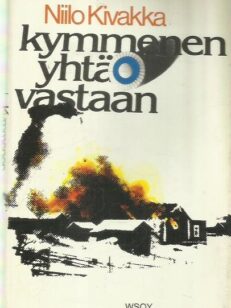 Kymmenen yhtä vastaan - Kuhmon taistelut 1939-40