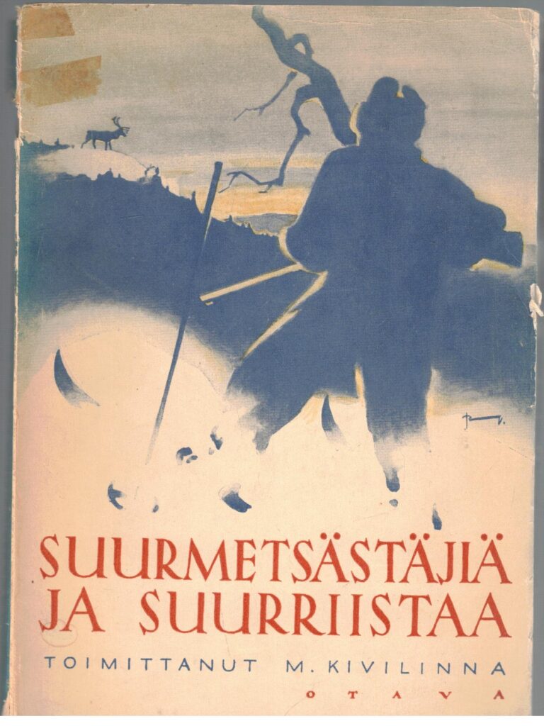 Suurmetsästäjiä ja suurriistaa