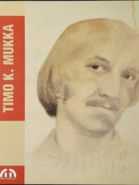 Timo K. Mukka 1944-1973 - Ars Nordica 7