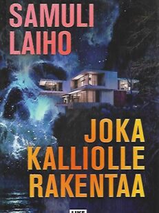 Joka kalliolle rakentaa (Kuolemansynnit 2)