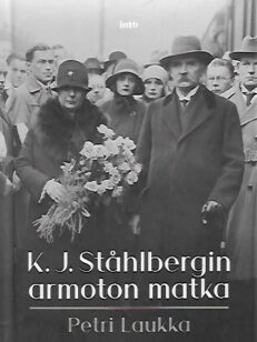 K. J. Ståhlbergin armoton matka