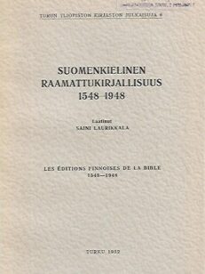 Suomenkielinen raamattukirjallisuus 1548-1948