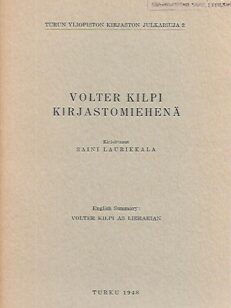 Volter Kilpi kirjastomiehenä