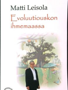 Evoluutiouskon ihmemaassa