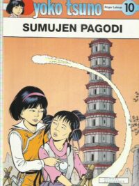 Yoko Tsuno 10 - Sumuje pagodi