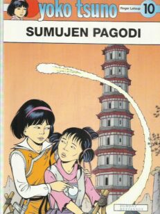 Yoko Tsuno 10 - Sumuje pagodi