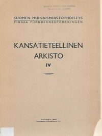 Kansantieteellinen arkisto IV: Finnskogens folk