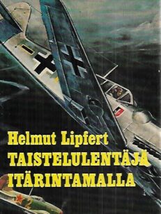 Taistelulentäjä itärintamalla