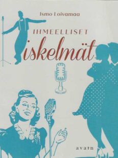 Ihmeelliset iskelmät