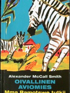 Oivallinen aviomies - Mma Ramotswe tutkii