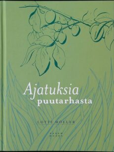 Ajatuksia puutarhasta