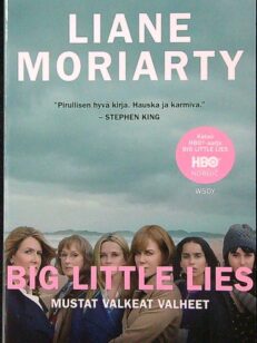 Big Little Lies - Mustat valkeat valheet