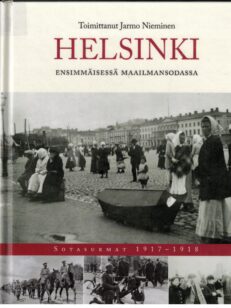 Helsinki ensimmäisessä maailmansodassa - Sotasurmat 1917-1918