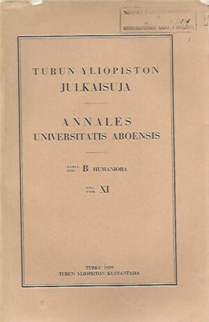 Turun yliopiston julkaisuja (sarja B, osa XI)