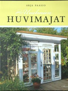 Unelmien huvimajat