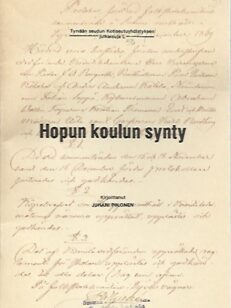 Hopun koulun synty