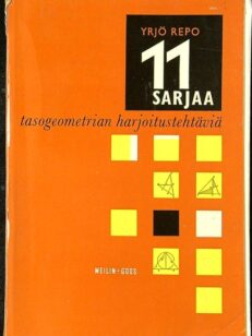 11 sarjaa tasogeometrian harjoitustehtäviä