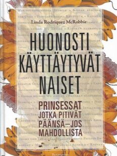 Huonosti käyttäytyvät naiset