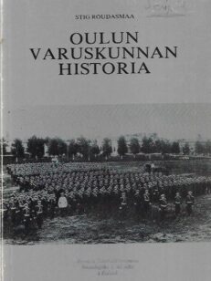 Oulun varuskunnan historia