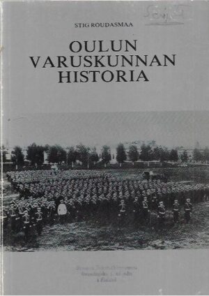 Oulun varuskunnan historia
