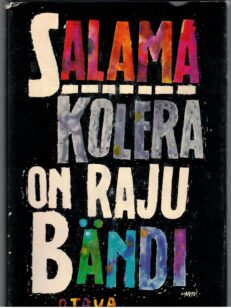 Kolera on raju bändi