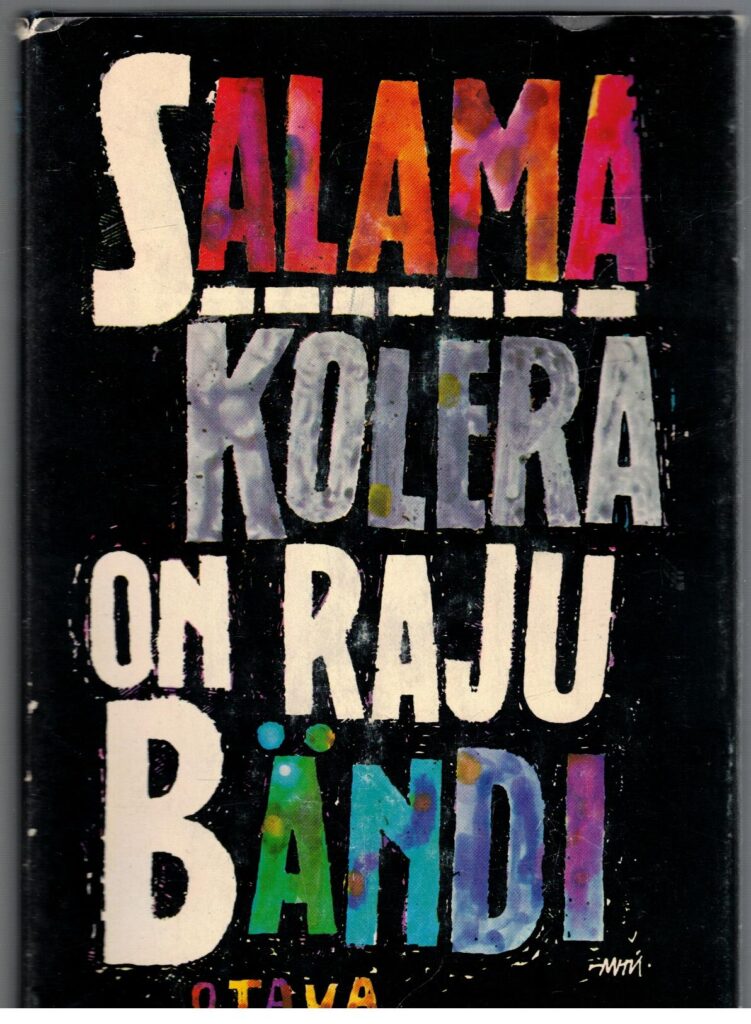 Kolera on raju bändi