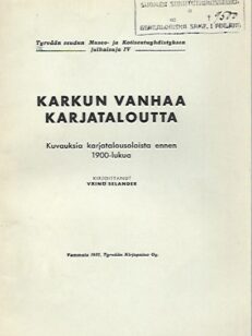 Karkun vanhaa karjataloutta