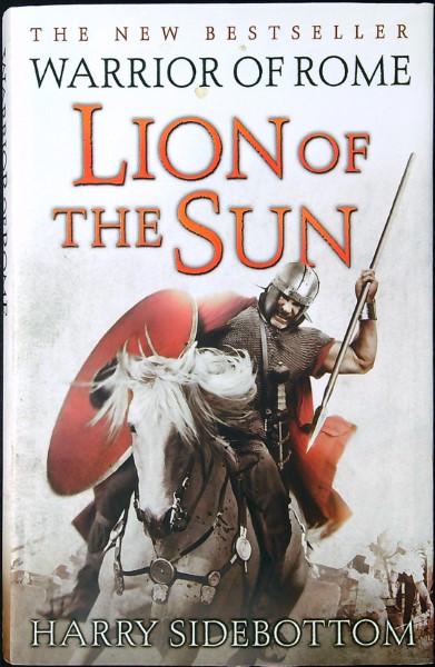 Lion of the Sun - Warrior of Rome: Book 3