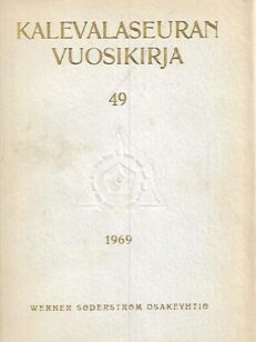 Kalevalaseuran vuosikirja 49: 1969