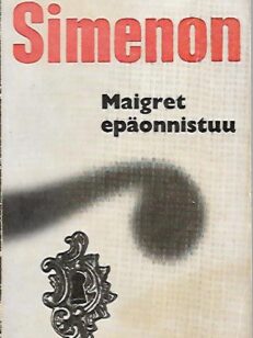 Maigret epäonnistuu