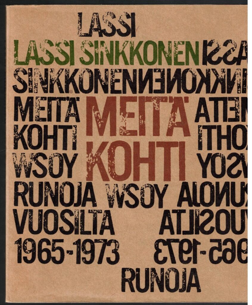 Meitä kohti - Runoja 1965-1973