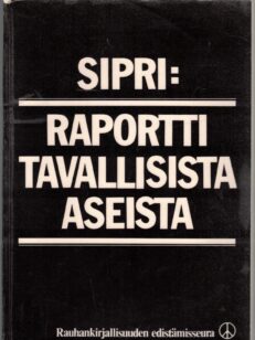 Raportti tavallisista aseista