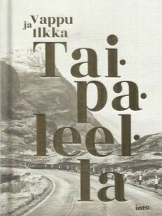 Vappu ja Ilkka Taipaleella