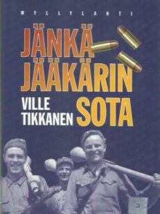 Jänkäjääkärin sota