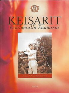 Keisarit kesälomalla Suomessa